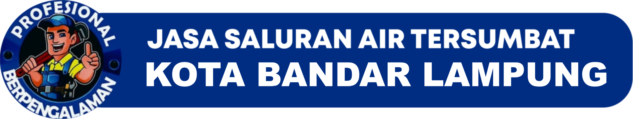 Jasa Pipa Mampet Bandar Lampung