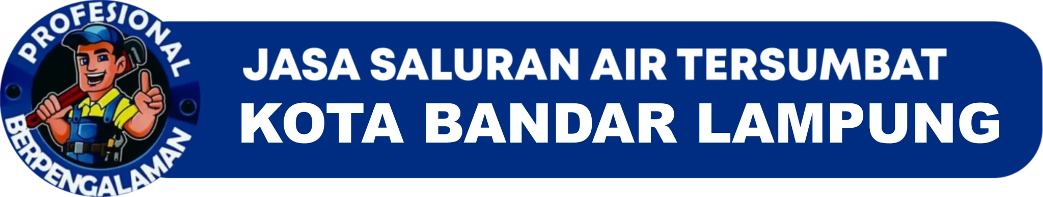 Jasa Pipa Mampet Bandar Lampung